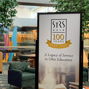 Photo of the STRS Ohio 100th anniversary sign.